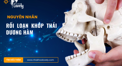 Nguyên nhân rối loạn khớp thái dương hàm