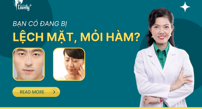 BẠN CÓ ĐANG BỊ LỆCH MẶT, MỎI HÀM?