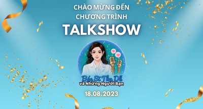 Chào Mừng Đến Với Talk Show Bác Sĩ Thu Dễ và Những Người Bạn