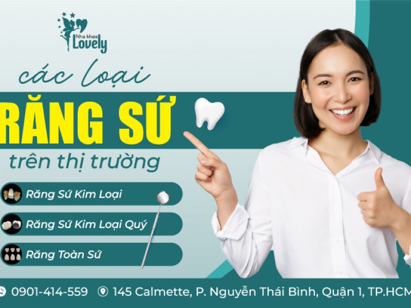 Các loại răng sứ trên thị trường