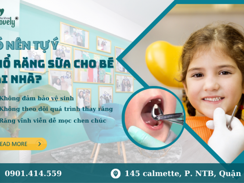 CÓ NÊN TỰ Ý NHỔ RĂNG SỮA CHO BÉ TẠI NHÀ?